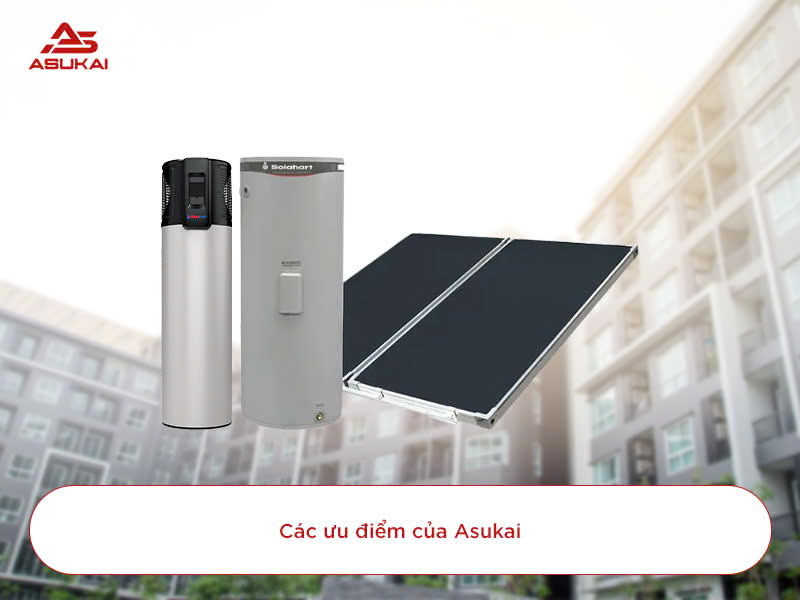 Công ty Asukai chuyên phân phối và lắp đặt sản phẩm Solahart uy tín nhất Việt Nam