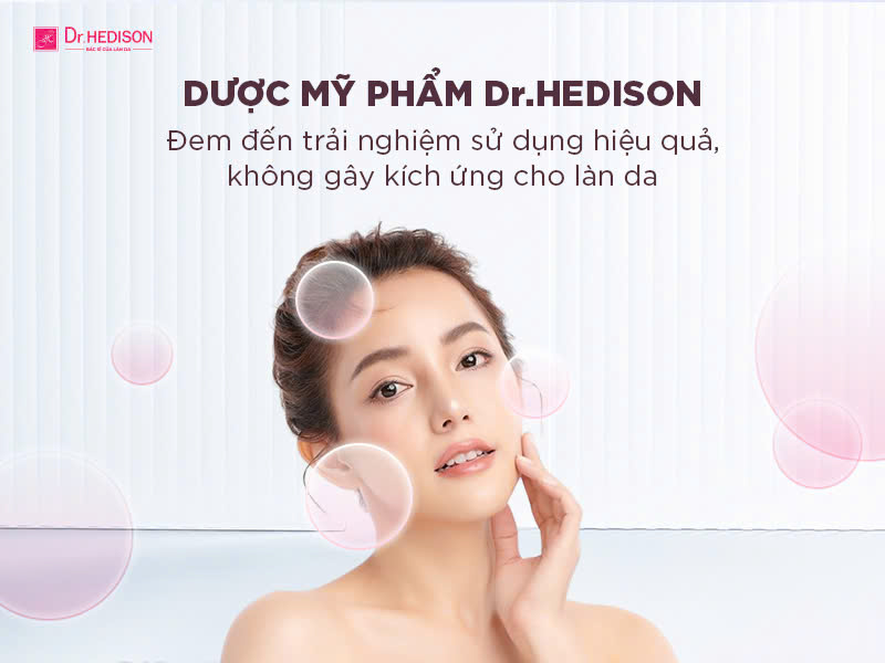 Đánh giá dược mỹ phẩm Hàn Quốc Dr.HEDISON: Có thật sự tốt như lời đồn?